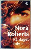 P&aring; slaget tolv - sp&auml;nningsroman