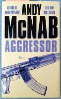   Aggressor