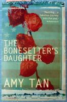  The Bonesetter&acute;s daughter