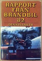  Rapport fr&aring;n brandbil 82