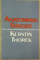 Anatomiska s&aring;nger : Dikter