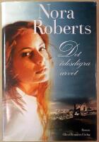 Det &ouml;desdigra arvet - roman
