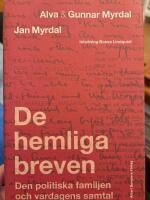 De hemliga breven : den politiska familjen och vardagens samtal
