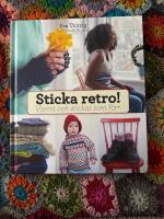 Sticka retro! Varmt och stickat som f&ouml;rr.