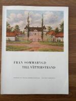 Fr&aring;n Sommabygd till V&auml;tterstrand sjunde saml. 