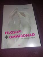 Filosofi och omv&aring;rdnad