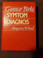 Symtom, diagnos