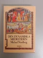 Den dynamiska medeltiden