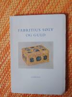 Fabritius s&ouml;lv og guld