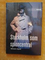 Stockholm som spioncentral