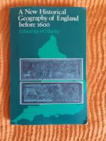 A new historical geography of England before 1600