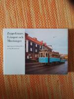 Zeppelinare, limpor och mustanger : sp&aring;rv&auml;gen i G&ouml;teborg 100 &aring;r