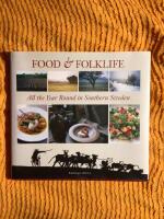 Food & folklife : all the year round in southern Sweden