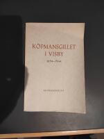 K&ouml;pmansgillet i Visby 1694-1944 Minneskrift