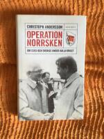 Operation Norrsken : om Stasi och Sverige under kalla kriget