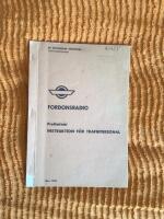 Fordonsradio prelimin&auml;r instruktion f&ouml;r trafikpersonal