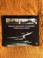 Hemliga sovjetiska flygprojekt under kalla kriget
