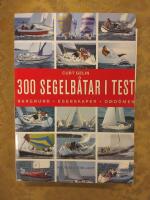 300 segelb&aring;tar i test