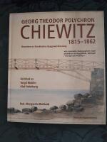 Georg Theodor Polychron Chiewitz : grundare av Stockholms byggnadsf&ouml;rening