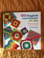 100 f&auml;rgglada mormorsrutor att virka