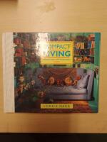 Compact living : id&eacute;er f&ouml;r tr&aring;ngbodda