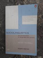 Sociolinguistics. An introduction to Language and Society