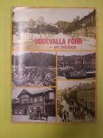 Uddevalla f&ouml;rr : en bildbok
