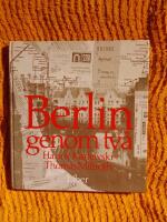 Berlin genom tv&aring; : bilder fr&aring;n Kreuzberg i V&auml;stberlin och Prenzlauer Berg i &Ouml;stberlin