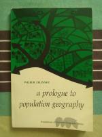 A Prologue to Population Geography
