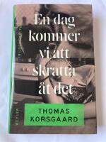 En dag kommer vi att skratta &aring;t det