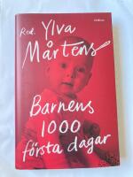 Barnens 1000 f&ouml;rsta dagar