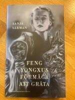 Feng Yongxus f&ouml;rm&aring;ga att gr&aring;ta
