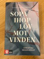 Sopa ihop l&ouml;v mot vinden