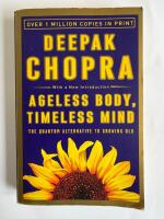 Ageless Body, Timeless Mind