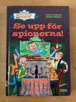 Se upp f&ouml;r spionerna!
