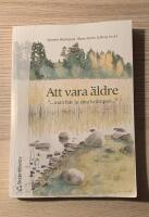 Att vara &auml;ldre : "... man har ju sina kr&auml;mpor ..."