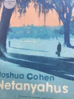 Netanyahus : en redog&ouml;relse f&ouml;r en mindre och n&auml;r allt kommer omkring rentav f&ouml;rsumbar episod i historien om en mycket k&auml;nd familj