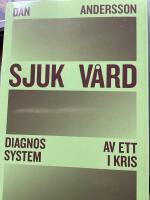 Sjuk v&aring;rd