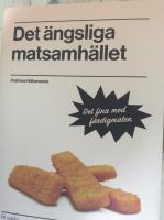 Det &auml;ngsliga matsamh&auml;llet. Det fina med f&auml;rdigmaten