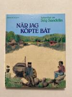N&auml;r jag k&ouml;pte b&aring;t : k&aring;serier
