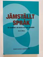 J&auml;mst&auml;llt spr&aring;k : en handbok i att skriva och tala j&auml;mnst&auml;llt