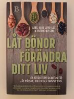 L&aring;t b&ouml;nor f&ouml;r&auml;ndra ditt liv