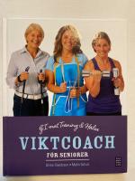 Viktcoach f&ouml;r seniorer : GI-mat, tr&auml;ning och h&auml;lsa