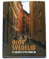 &Auml;lskade Stockholm