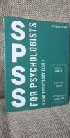 SPSS for Psychologists : And Everybody Else