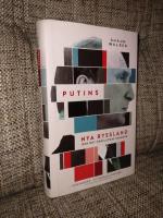 Putins nya Ryssland och det f&ouml;rflutnas skuggor