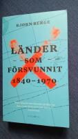 L&auml;nder som f&ouml;rsvunnit 1840-1970
