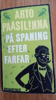 P&aring; spaning efter farfar