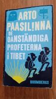 De oanst&auml;ndiga profeterna i Tibet