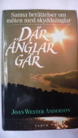 D&auml;r &auml;nglar g&aring;r